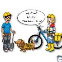 Ein Junge und ein Mädchen jeweils mit gelbem Bauhelm. Der Junge trägt ein EU-T-Shirt, einen Werkzeuggürtel und eine Schaufel, das Mädchen trägt ebenfalls einen Werkzeuggürtel und hält in der einen Hand ein Fahrrad, in der anderen Hand eine Malerrolle. In der Mitte ein Dackel mit Werkzeuggürtel. Sprechblase mit Text: Macht mit bei den Bauhaus-Kids!