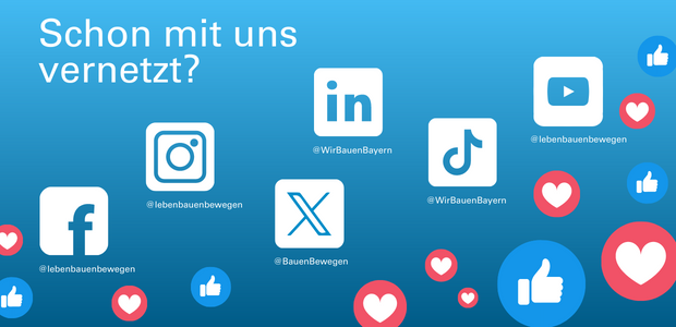 Die Social Media-Kanäle des StMB, dargestellt als Logos mit dem jeweiligen Kanalnamen Facebook, Instagram, X (ehemals Twitter), LinkedIn, TikTok und YouTube. Text: Schon mit uns vernetzt? - © StMB